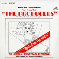 Springtime for Hitler - John Morris, Original Soundtrack Recording