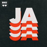 Ja - Bro