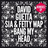 Bang My Head [Extended] - David Guetta