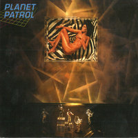 I Didn't Know I Loved You (Till I Saw You Rock and Roll) - Planet Patrol