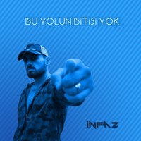 Bu Yolun Bitişi Yok - İnfaz