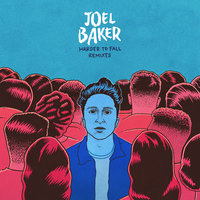 Harder To Fall - Joel Baker, Kalm