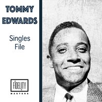 Ive Been There - Tommy Edwards