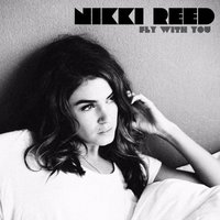 Fly With You - Nikki Reed