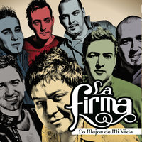 Sigo Enamorado - La Firma
