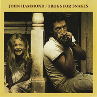 Fattening Frogs For Snakes - John Hammond