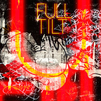 Full Tilt - Nima Skeemz, Shawn Parker, Laza