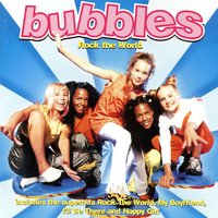 Most of the Time - Bubbles