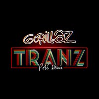 Tranz - Gorillaz, Poté