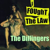 Should I Stay or Should I Go - The Dillingers