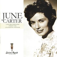 He Don't Love Me Anymore - June Carter