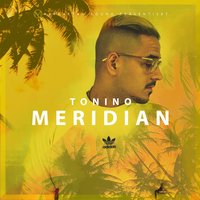 Meridian - Tonino