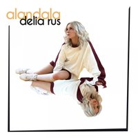Alandala - Delia Rus