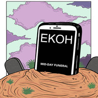 Mid-Day Funeral - Ekoh