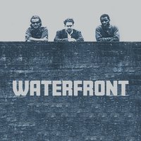 Cry - Waterfront