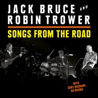White Room - Jack Bruce, Robin Trower