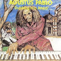 Trench Town Dub - Agustus Pablo