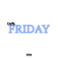 Friday - 5EB