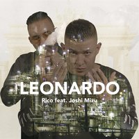 Leonardo - Rico, Joshi Mizu