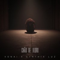 Chão de Vidro - Konai, Cynthia Luz, Konai, Cynthia Luz
