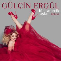 My One and Only Love - Gülçin Ergül