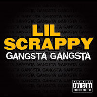 Gangsta Gangsta - Lil Scrappy, Lil Jon