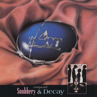 Snobbery & Decay - Act