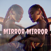 Mirror Mirror - Kayla Rae