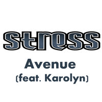 Avenue - Stress