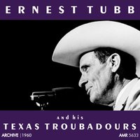 Drivin' My Nails in My Coffin - Ernest Tubb