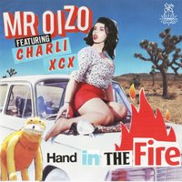 Hand in the Fire - Mr. Oizo, Charli XCX