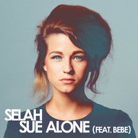 Alone - Bebe, Selah Sue