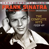 Fools Rush In - Frank Sinatra, The Tommy Dorsey Orchestra