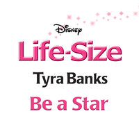 Be a Star - Tyra Banks