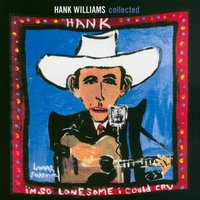 Honly Tonkin' - Hank Williams