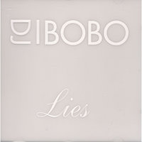 Lies - DJ Bobo