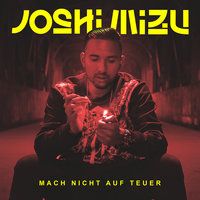 Mach nicht auf teuer - Joshi Mizu