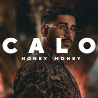 Honey Money - CALO