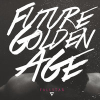 Write My Name in Gold - Fallstar