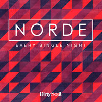 Every Single Night - Norde