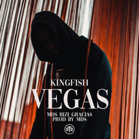 Vegas - Kingfish, Md$, Bizi