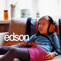 I Wanna Be Alone - Edson