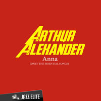 Anna - Arthur Alexander