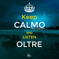 Calmo - Oltre