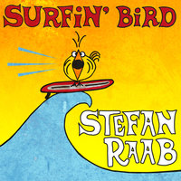 Surfin' Bird - Stefan Raab