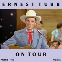 In and Out (Of Every Heart in Town) - Ernest Tubb