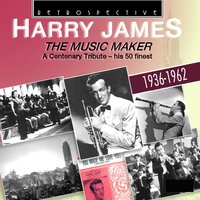 They Say - Harry James