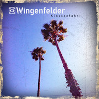 Klassenfahrt - Wingenfelder