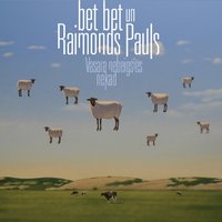 Pērļu Krelles - Раймонд Паулс, bet bet