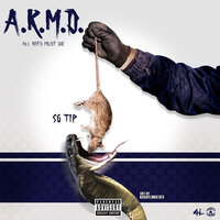 A.R.M.D. (All Rats Must Die) - SG Tip
